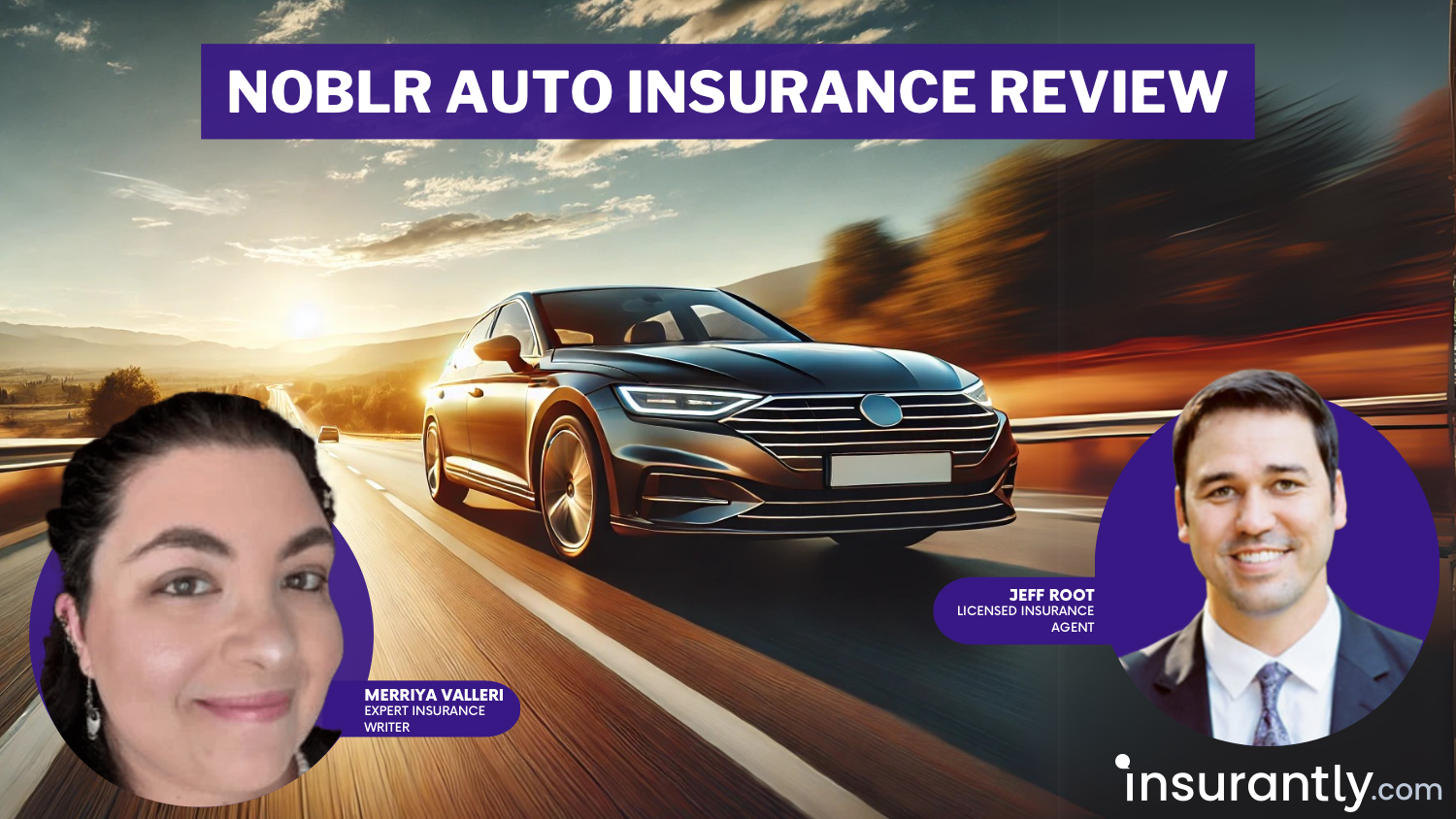 Noblr Auto Insurance Review: What to Know ({2025})