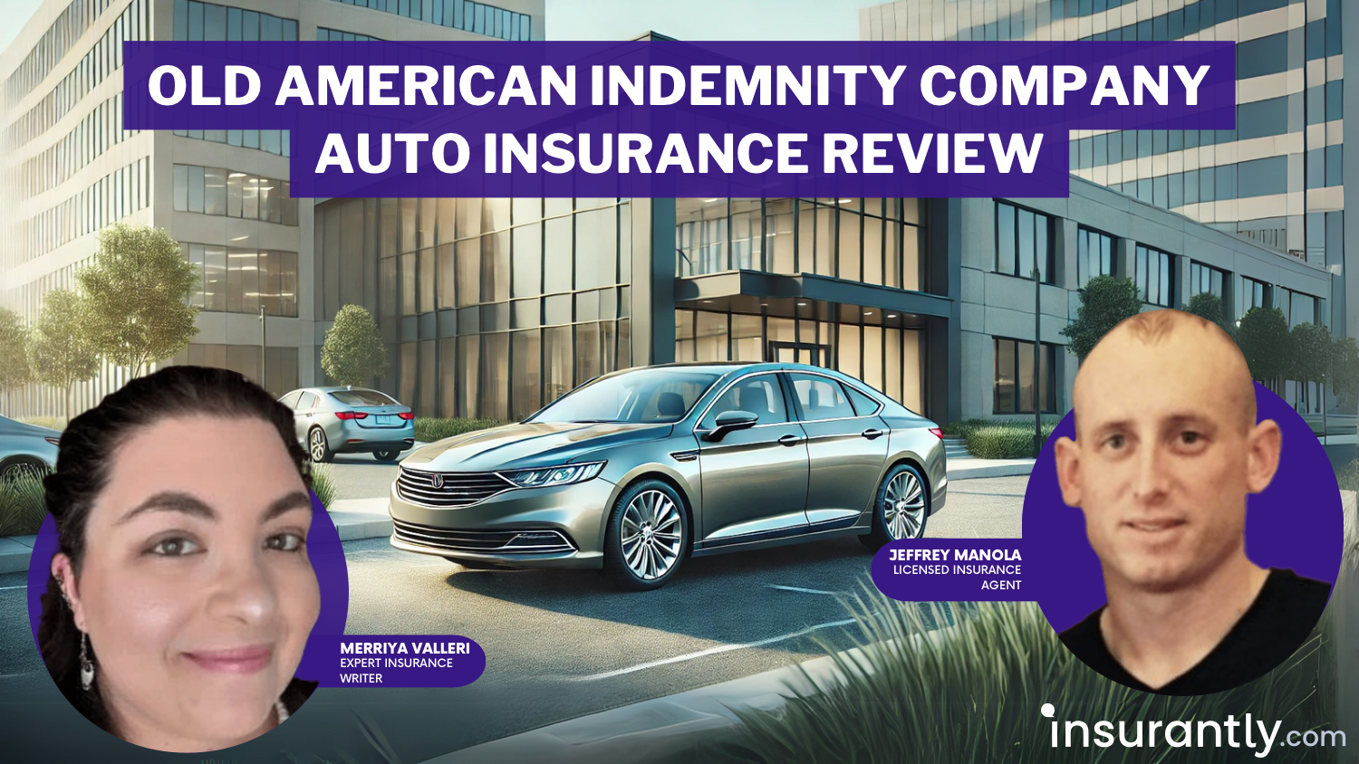 Old American Indemnity Company Auto Insurance Review: What to Know (2025)